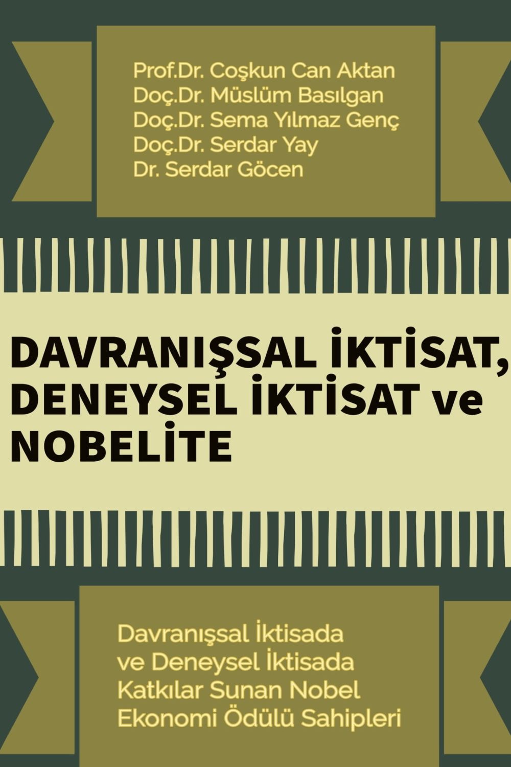 Davranışsal İktisat, Deneysel İktisat & Nobelite